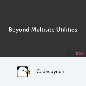 Beyond Multisite Utilities para WordPress Network Admins