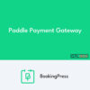 BookingPress Paddle Payment Gateway