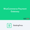 BookingPress WooCommerce Payment Gateway