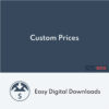 Easy Digital Downloads Custom Prices