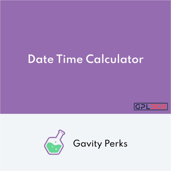 Gravity Perks Date Time Calculator