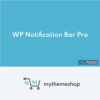 MyThemeShop WP Notification Bar Pro