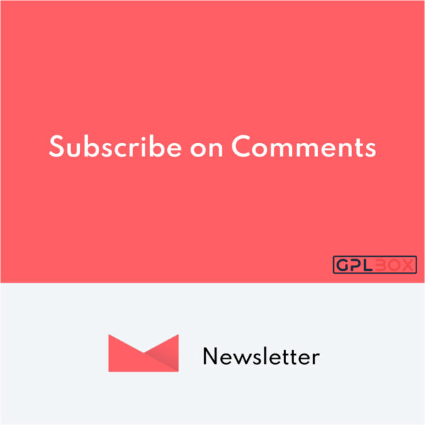 Newsletter Subscribe on Comments