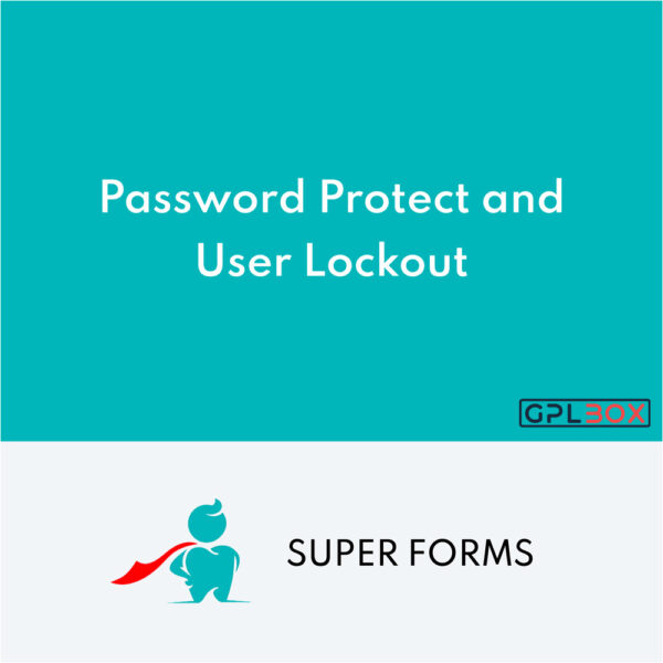 Super Forms Password Protect y User Lockout y Hide Add-on