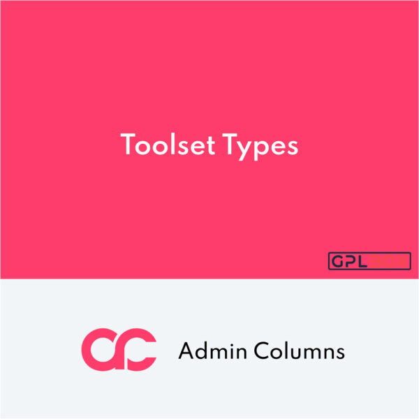 Admin Columns Pro Toolset Types