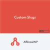 AffiliateWP Custom Affiliate Slugs