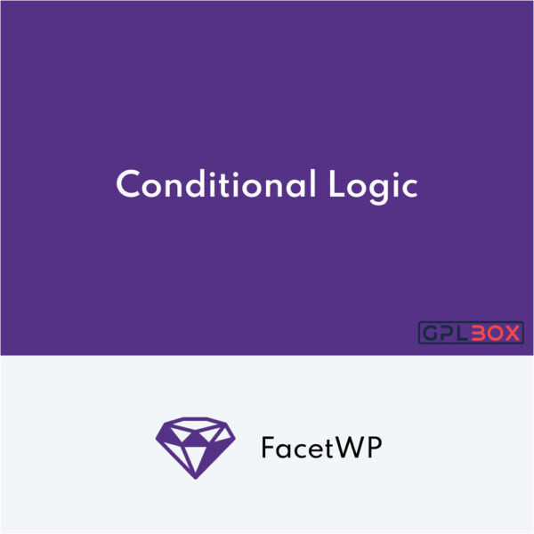 FacetWP Conditional Logic FacetWP Conditional Logic