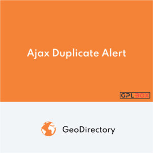 GeoDirectory Ajax Duplicate Alert