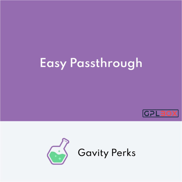 Gravity Perks Easy Passthrough