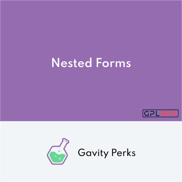 Gravity Perks Nested Forms