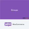 Groups pour WooCommerce