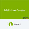 MainWP Bulk Settings Manager