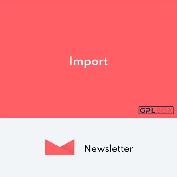 Newsletter Import Newsletter Import