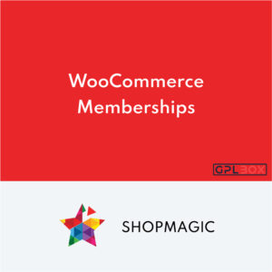 ShopMagic pour WooCommerce Memberships