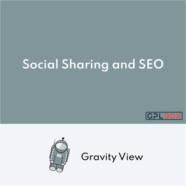 Gravity View Social Sharing et SEO