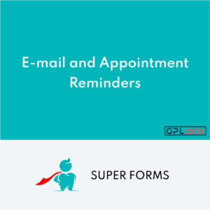 Super Forms E-mail et Appointment Reminders Add-on