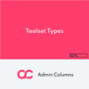 Admin Columns Pro Toolset Types