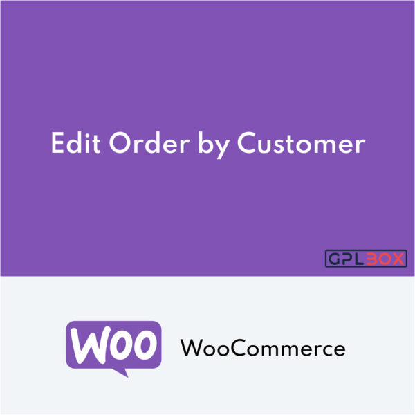 Edit Order by Customer Edit Order by Customer
