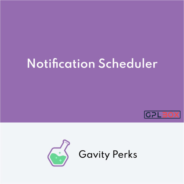 Gravity Perks Notification Scheduler