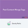 Gravity Perks Post Content Merge Tags