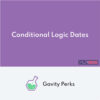 Gravity Perks Conditional Logic Dates