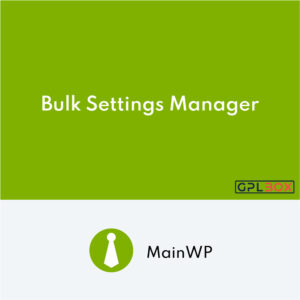 MainWP Bulk Settings Manager