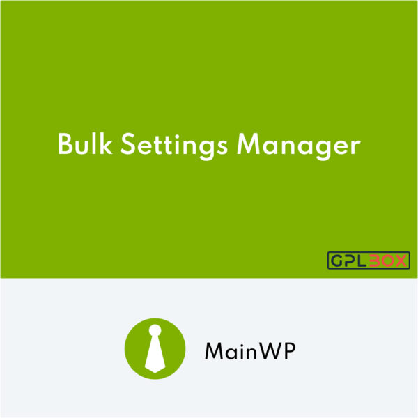 MainWP Bulk Settings Manager