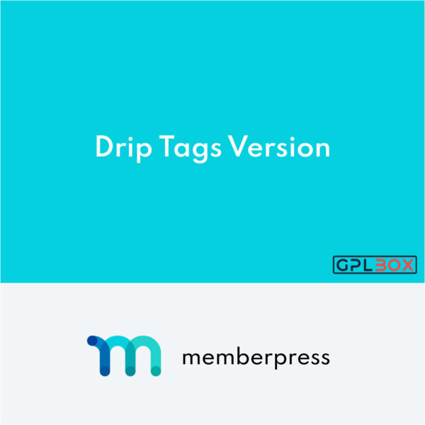 MemberPress Drip Tags Version