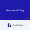 PixelYourSite Microsoft UET Bing