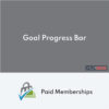 Paid Memberships Pro Goal Progress Bar Addon