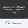 WooCommerce Shipping Calculator On Product Page