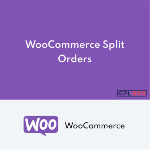 WooCommerce Split Orders